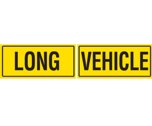 Long Vehicle Sign 2 Piece Non Hinged (Steel)